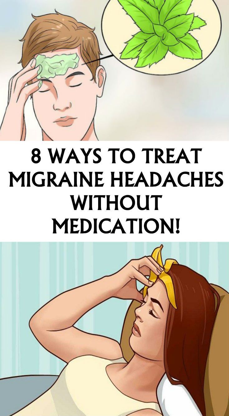 8 DIY Tips To Treat Migraine Headaches Without Medication medicine