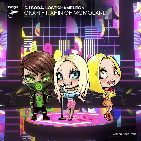 DJ Soda, Lost Chameleon, & Ahin – Okay! – Single