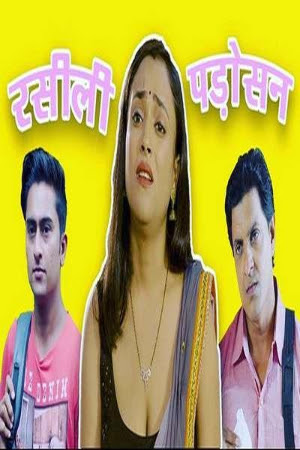 Raseele Padosan (2020) Hindi S01 Episode 02 | x264 WEB-DL | 1080p | 720p | 480p| Download DesiVideoApp Exclusive Series | Watch Online