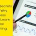 Top Five Secrets About Why Business Owners Learn Digital Marketing