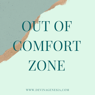 Out of Comfort Zone