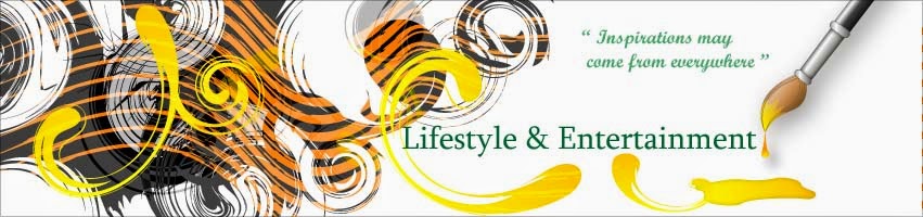 Lifestyle & Entertainment