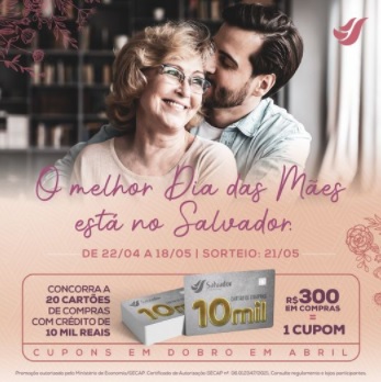 Promoção Dia das Mães 2021 Salvador Shopping Vales-Compras 10 Mil Reais