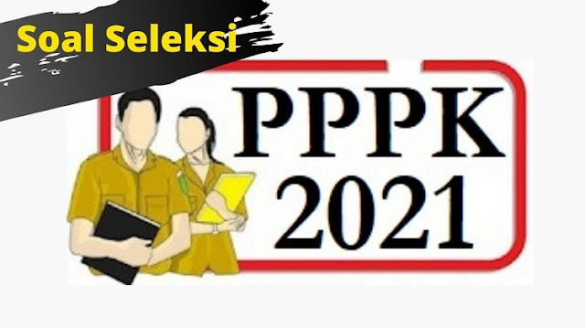 Soal Tes Karakteristik Pribadi (TKP) PPPK 2021