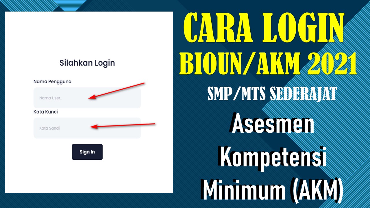 cara login bio un akm asesmen smp 2020 2021