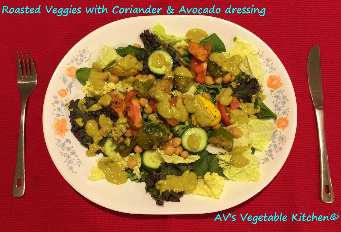 Roasted Veggies with Coriander & Avocado dressing