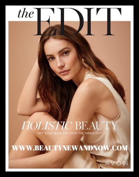 the EDIT HOLISTIC #BEAUTY Get Your Glow On From The Inside Out - AVON