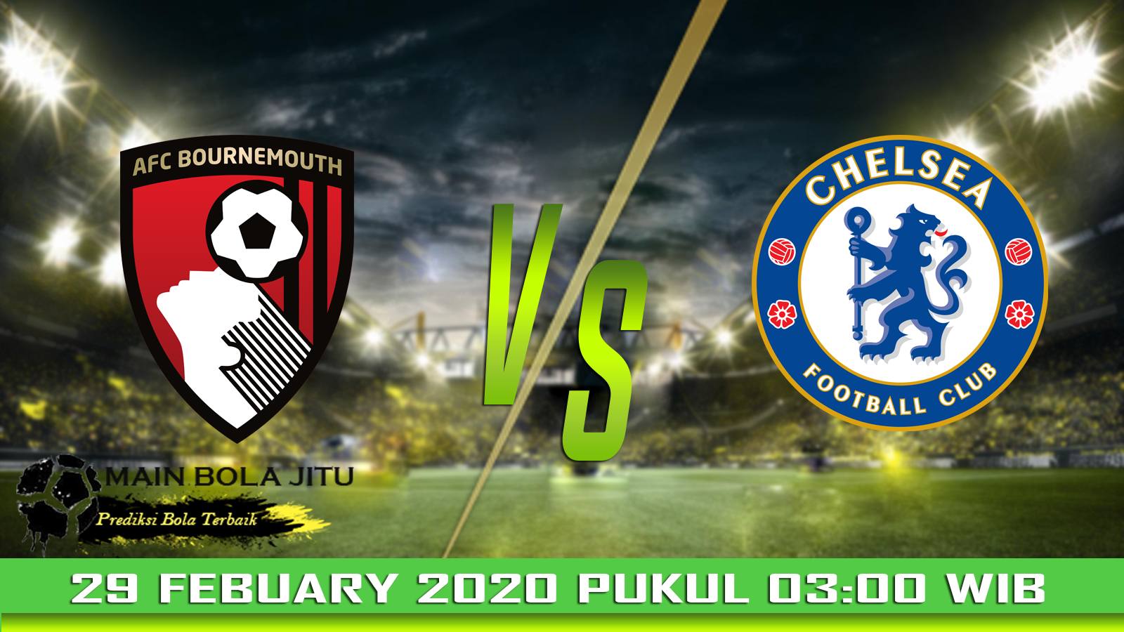 Prediksi Skor Bournemouth vs Chelsea tanggal 29-02-2020