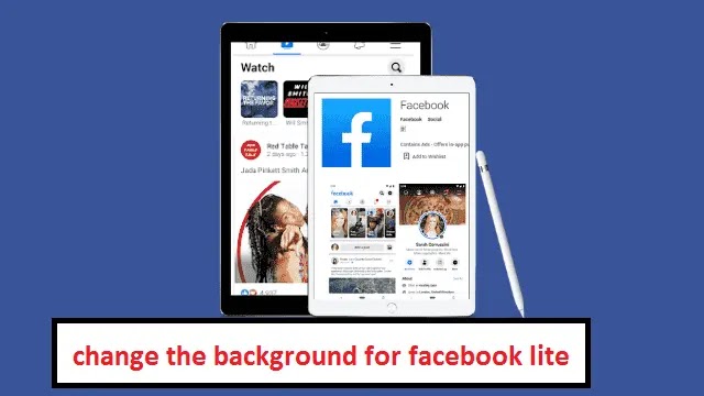 change the background for facebook lite