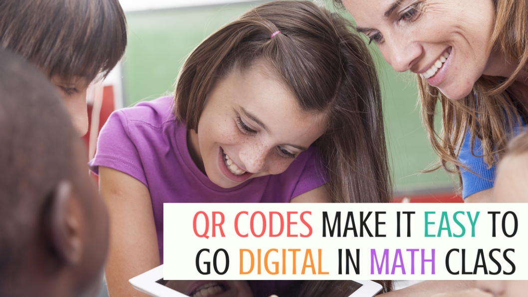 QR Codes Make it Easy to Go Digital in Math Class momgineer