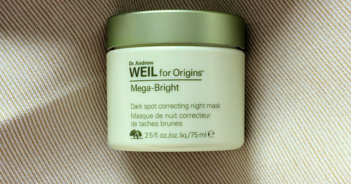 Review: Dr. Andrew Weil For Origins™ Mega-Bright Spot Correcting Night Mask The Beauty Informer