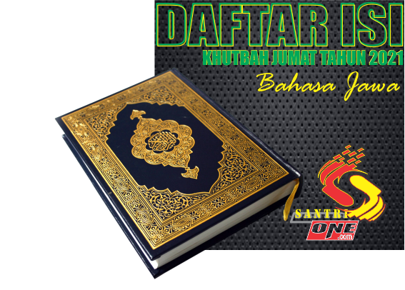 Bahasa Jawa Daftar Isi Khutbah Jumat Lengkap Tahun 2021 Bahasa Jawa Daftar Isi Khutbah Jumat Lengkap Tahun 2021