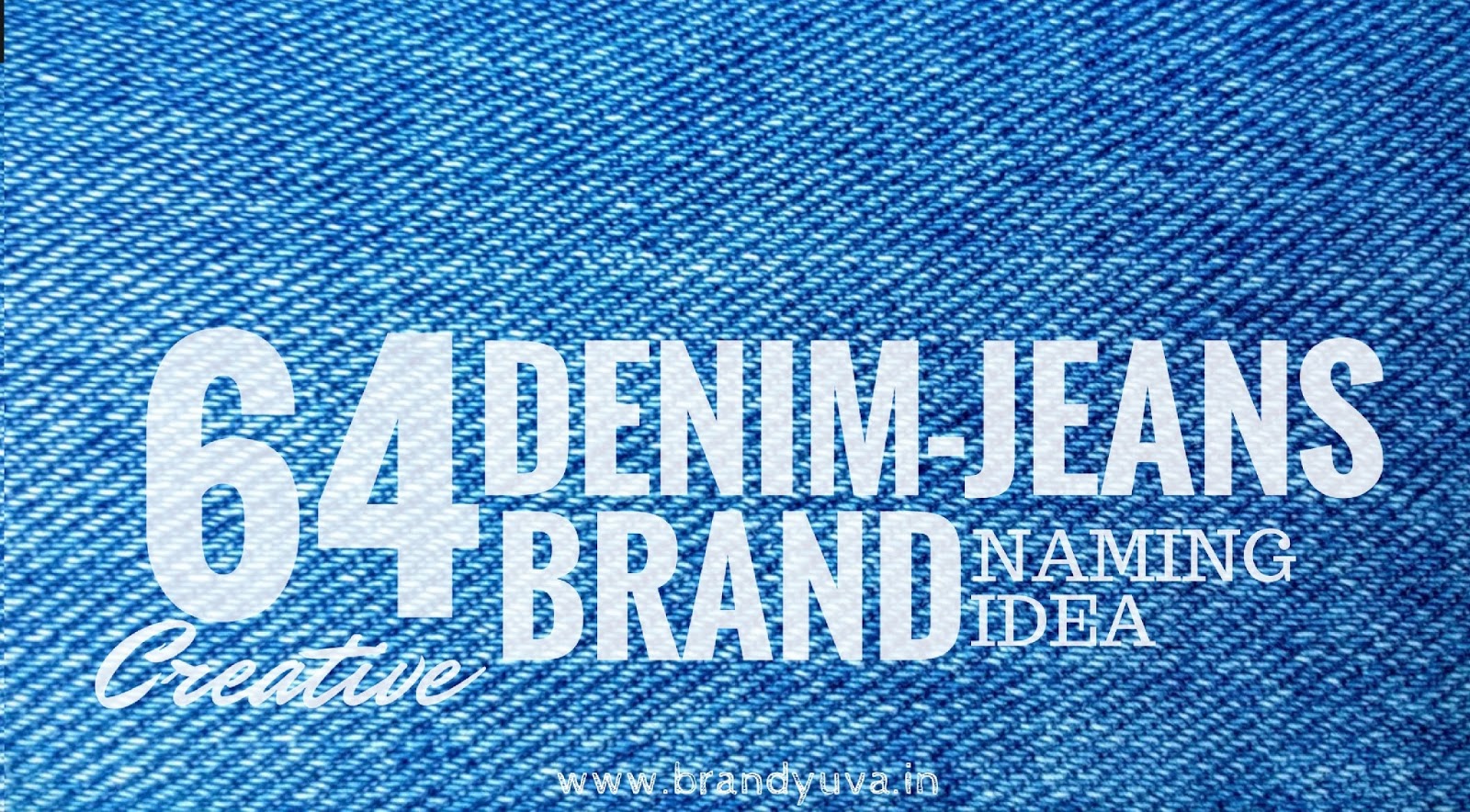 64 Best Denim Jeans Brand Names Idea Brandyuva.in