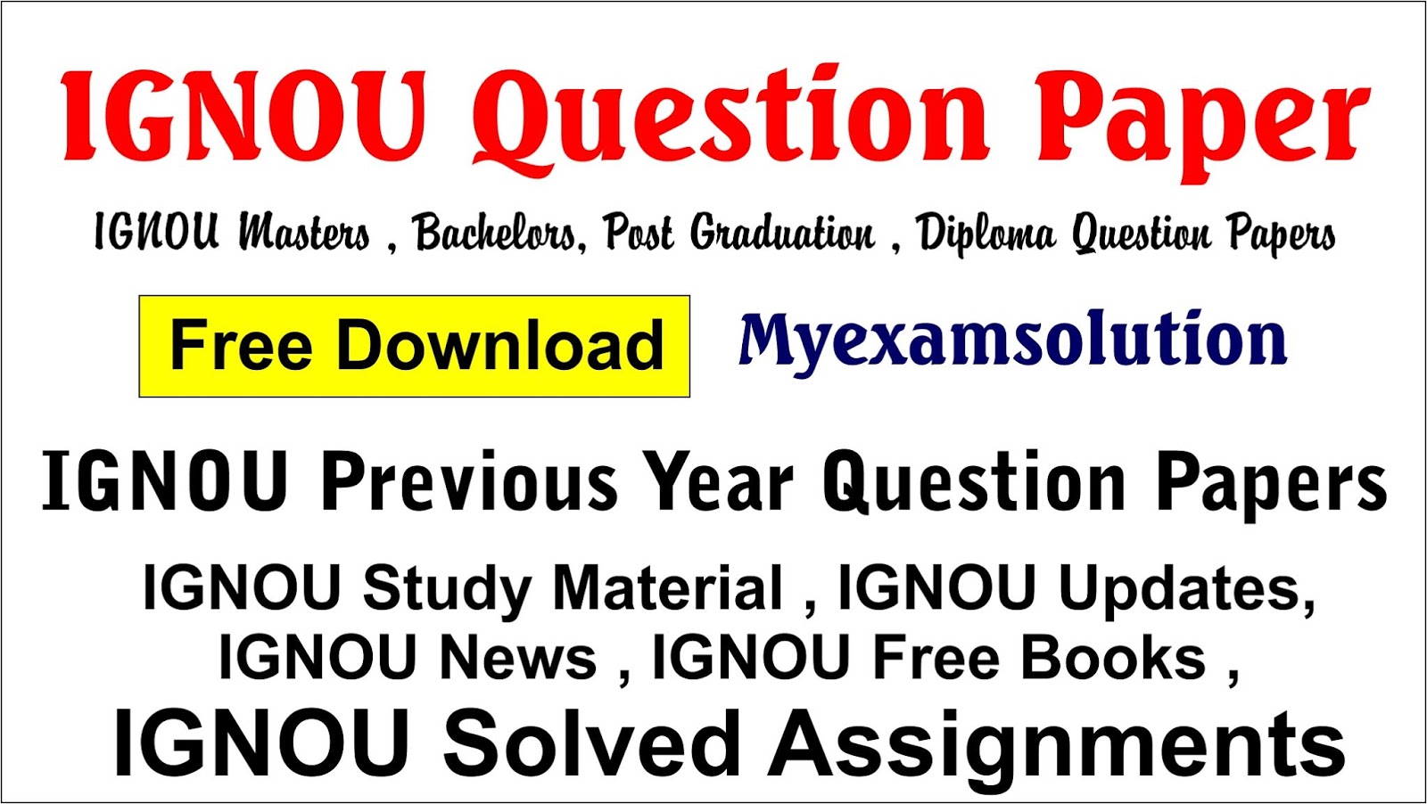 IGNOU Question Paper Free Download IGNOU Question Paper My Exam