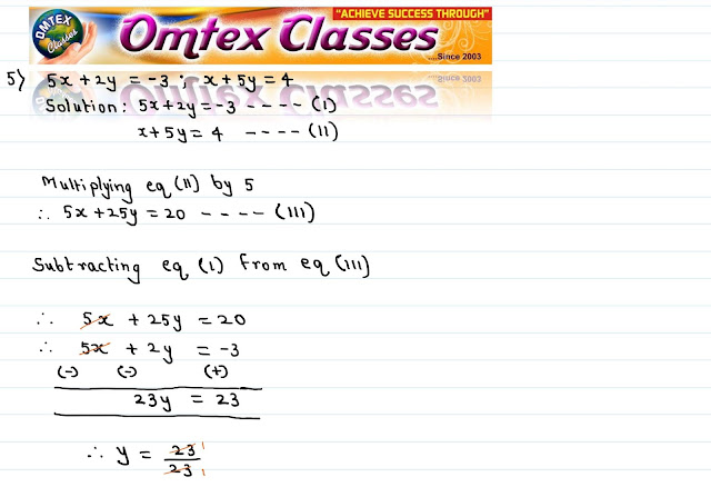 Solve the following simultaneous equations 5x + 2y = - 3; x + 5y = 4