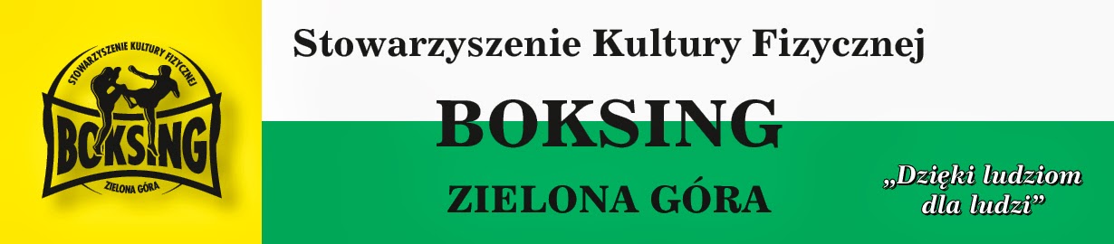 Stowarzyszenie Kultury Fizycznej Boksing Zielona Góra, sporty walki