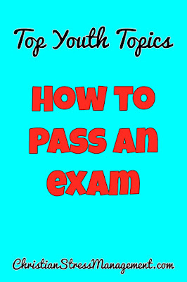 Top Youth Topics - How to Pass an Exam
