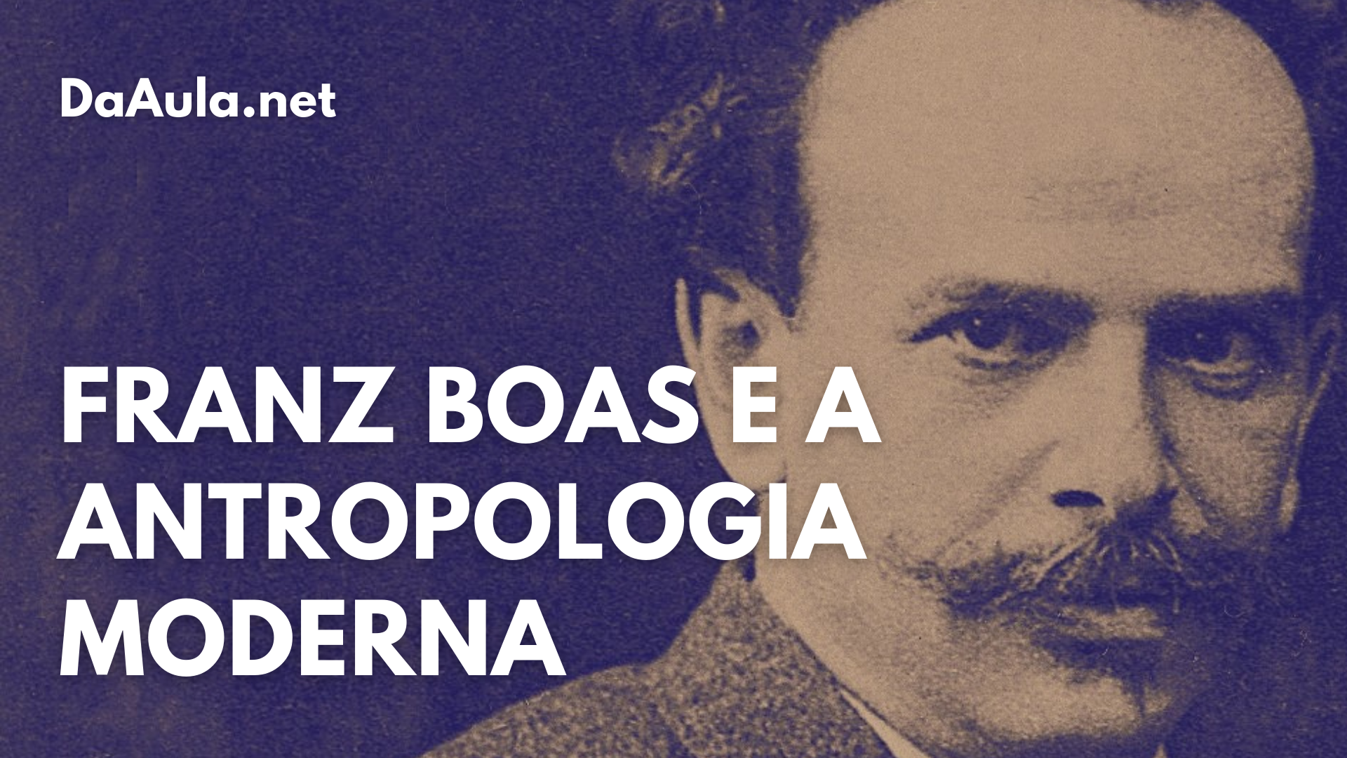 Franz Boas e a Antropologia Moderna