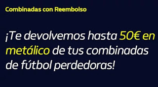 William hill Reembolso de hasta 50€ en metálico hasta 11-10-2020 William hill Reembolso de hasta 50€ en metálico hasta 11-10-2020