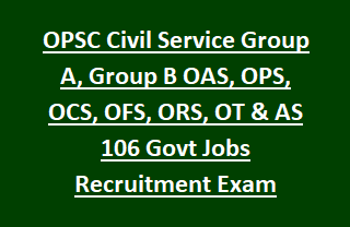 opsc recruitment 2017 106 post