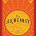 The Alchemist, 25th Anniversary A Fable About Following Your Dream for free