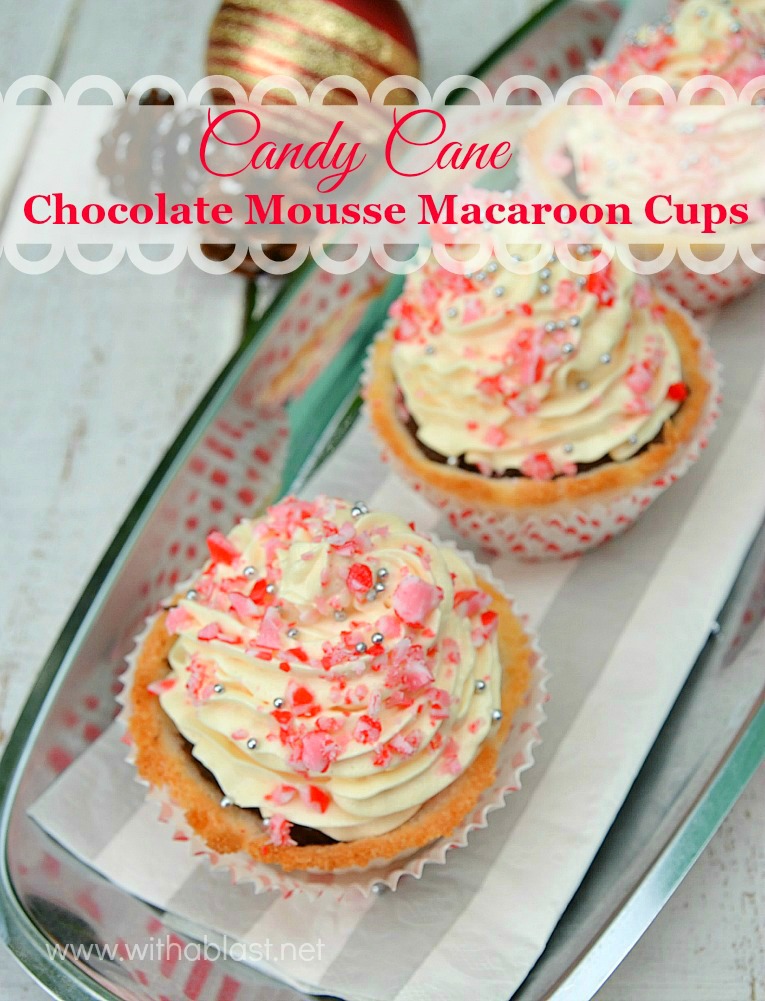 Delicious, very creamy Candy Cane Dark Chocolate Mousse with a White Chocolate topping ~ and even MORE Candy Cane in quick-to-make Macaroon Cups ! #Christmas #Dessert #CandyCane