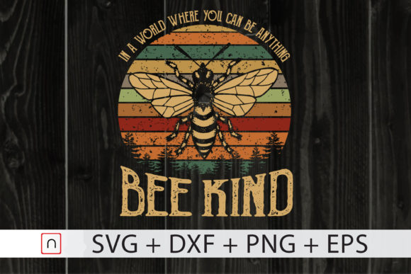 Bee Kind Bee Retro Cricut