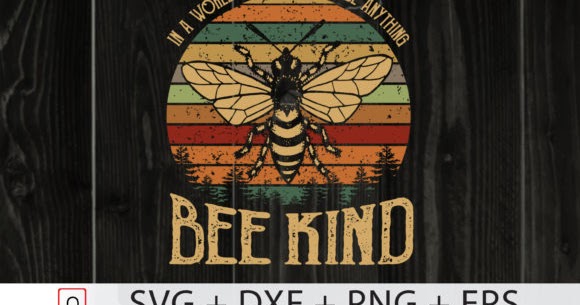 Bee Kind Bee Retro Cricut
