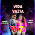 BANDA TOP 7 - VIDA VAZIA