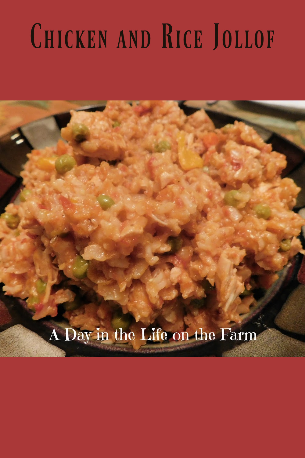 A Day in the Life on the Farm: Chicken and Rice Jollof and a Book Review