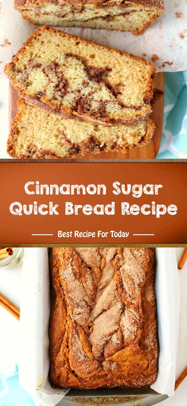 Cinnamon Sugar Quick Bread Recipe