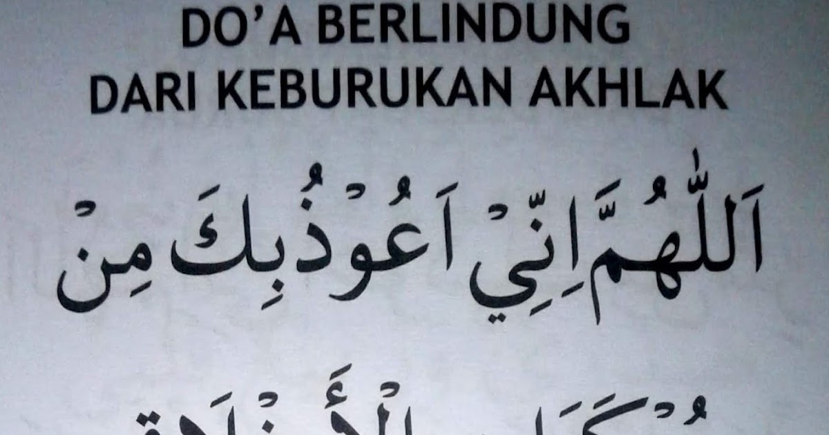 Doa Mohon Berlindung Dari Keburukan Akhlak Lengkap Dengan Artinya Travelku Info