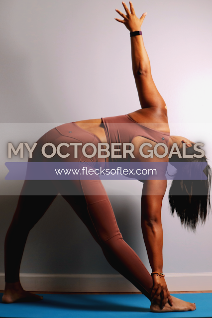 My October 2020 Goals