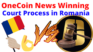 OneCoin News Winning the Court Process in Romania