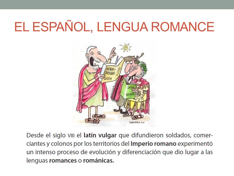 ROMA QVADRATA L4 Del latín al español. Leyes evolutivas.