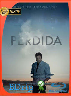 Perdida (2014) BDRIP 1080p Latino [GoogleDrive] SXGO