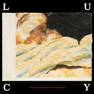 Lucy - The Music Industry Is Poisonous Music Album Reviews