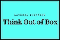 Out of Box Thinking Brain Teasers