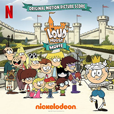 The Loud House Movie Soundtrack Christopher Lennertz Philip White