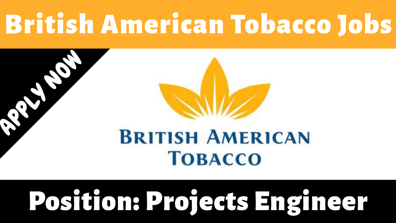 British American Tobacco (BAT) Jobs Project Engineer 2020 Engineering
