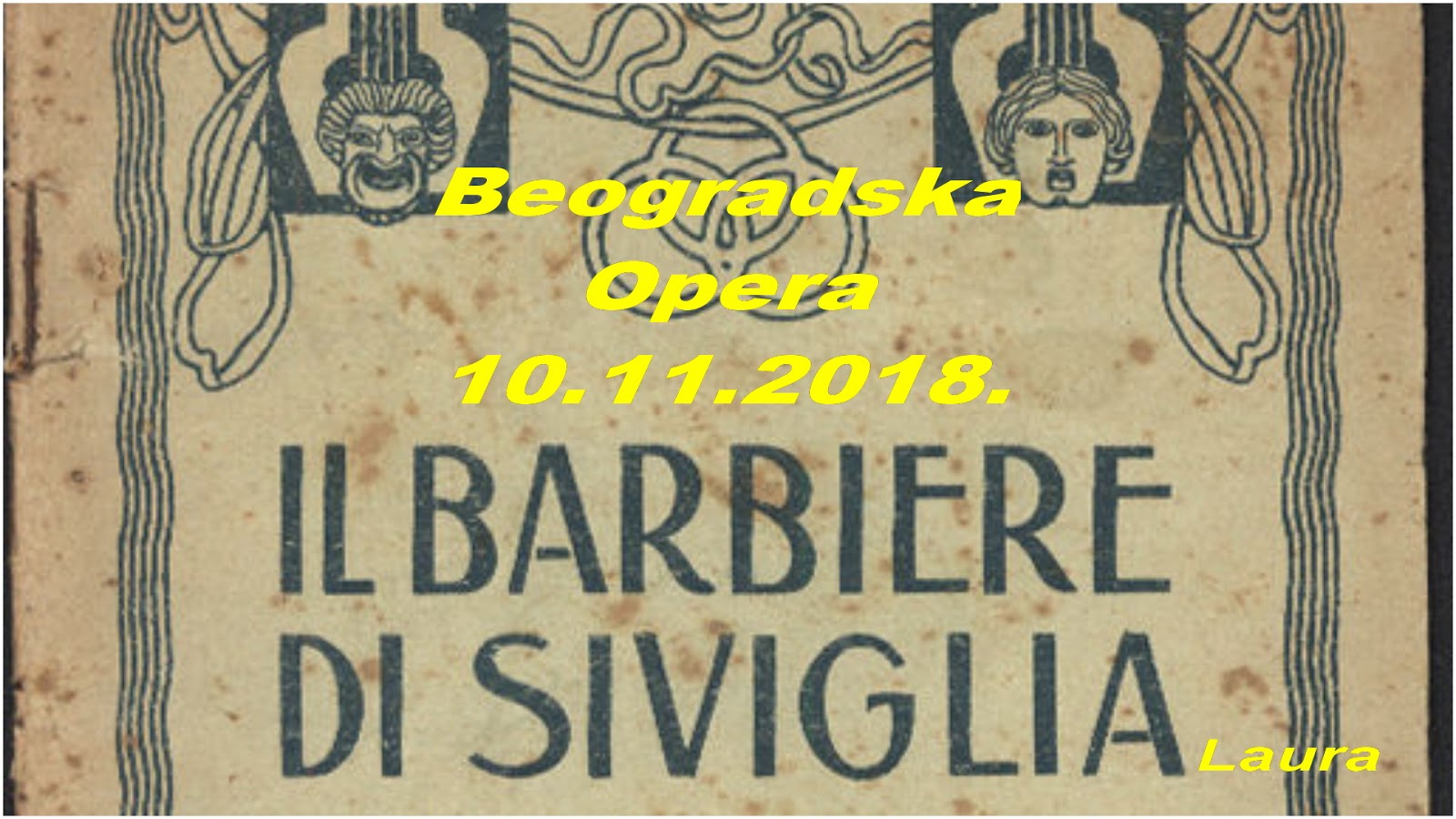 Beogradska opera, Seviljski berberin, Ljubomir Popović Nebojša Babić Nevena Matić Vladimir Andrić