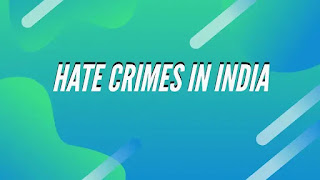 Hate crimes in India Hate crimes in India