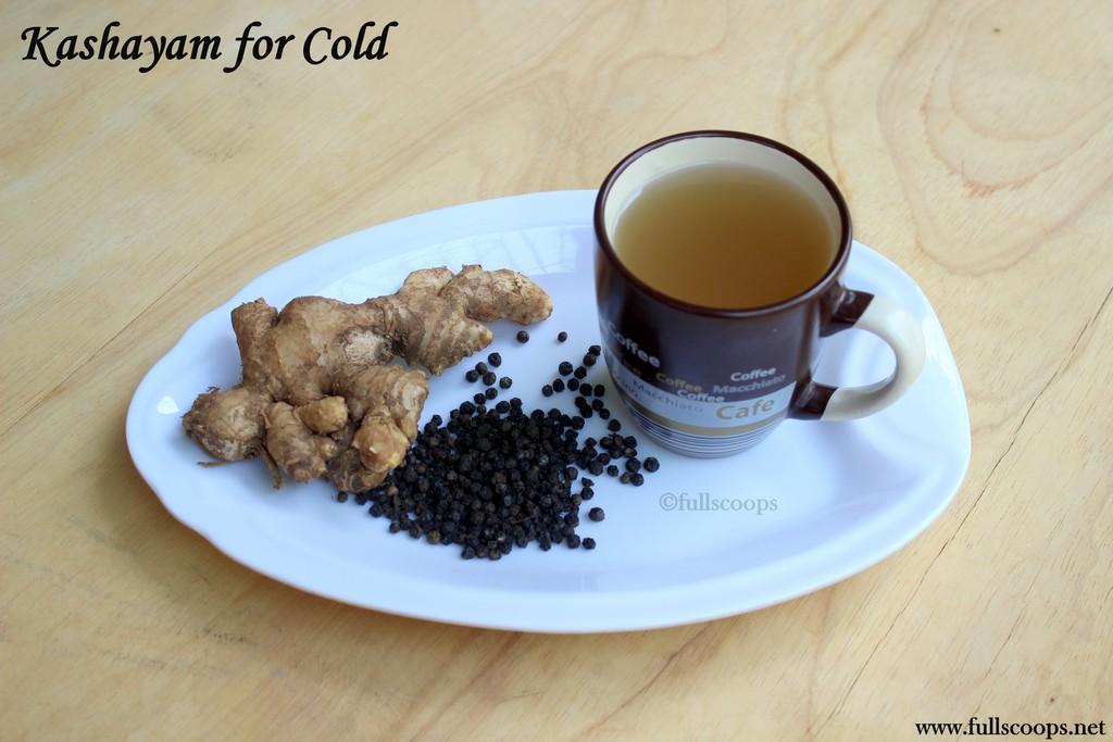Kashayam for cold and cough Full Scoops A food blog with easy