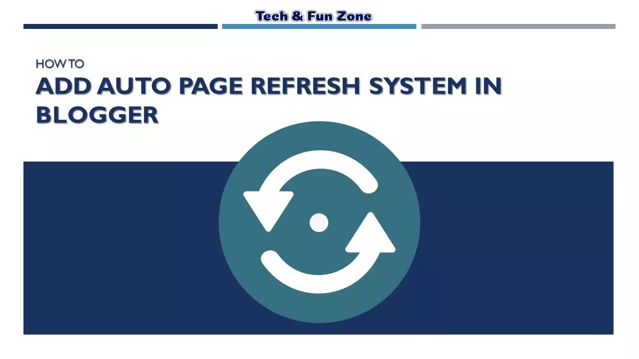 Auto Page Refresh System in Blogger