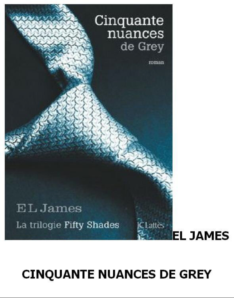 Cinquante Nuances De Grey Album Titres Titre: Cinquante Nuances De Grey Auteurs: E L James Formats:m - PDF BOOK