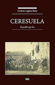 CERESUELA, EL PUEBLO QUE FUE