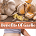 7 Incredible Benefits Of Garlic