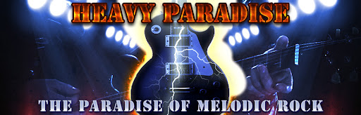 HEAVY PARADISE, THE PARADISE OF MELODIC ROCK!