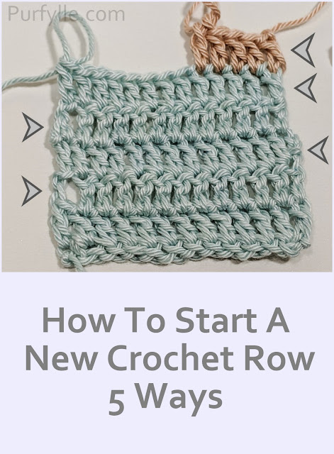 How To Start A New Crochet Row 5 Ways How To Start A New Crochet Row 5 Ways