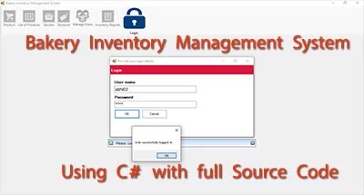 Bakery Inventory Management System Using C# with full Source Code